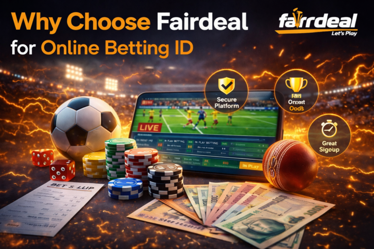 Why Choose Fairdeal for Online Betting ID