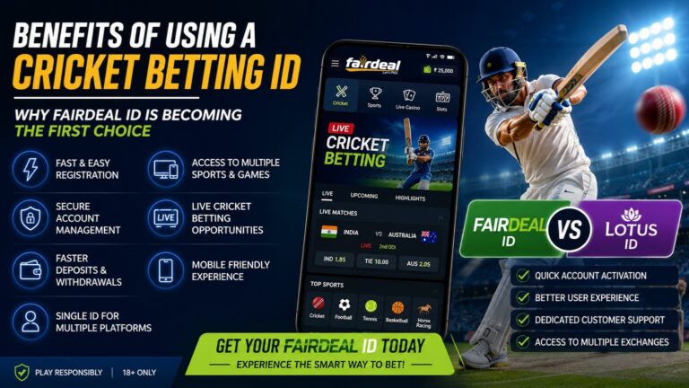Fairdeal ID: Benefits of Using a Cricket Betting ID